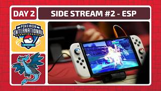 2026 Pokémon VGC - EUIC Day 2 | Side Stream #2 (ESP)