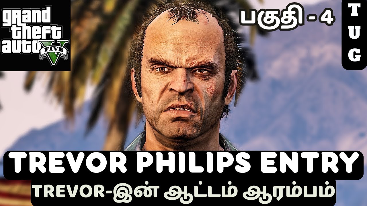 GTA 5 TAMIL | Trevor Philips ENTRY | FULL STORY Gameplay Walkthrough ...