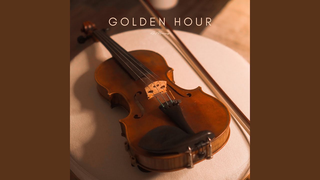 Golden Hour (Violin Version) YouTube Music