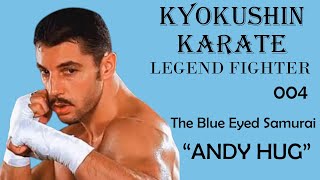 Kyokushin Karate Fighter 004 - The Blue Eyed Samurai  