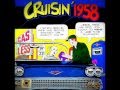 CRUISIN' 1958