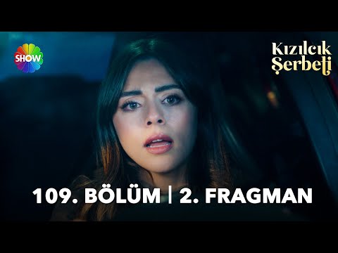 Kızılcık Şerbeti 109. Bölüm 2. Fragman | ''Ben ölüyorum…''