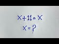 Avoid This Common Mistake in Math Olympiad Problems! | X + 11 = 11