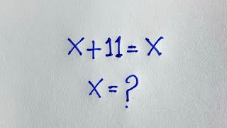 картинка: Самая большая ловушка математической олимпиады | X+11=11 |