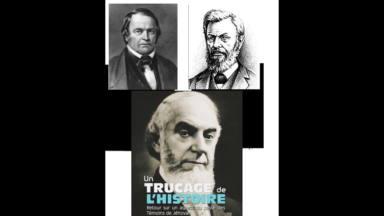 un trucage de l'histoire ! Miller, Barbour, Russell, 1844, 1873 ,1874, 1914, et c'est pas fini!