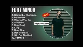 Fort Minor Greatest Hits Mixtape Latest Mp3 Songs[WWW.NaijaDJMix.COM]