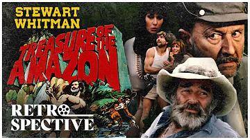 Stewart Whitman's Classic Adventure Movie I Treasure Of The Amazon (1985) I Retrospective