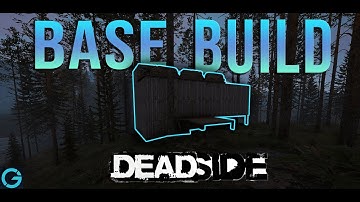 Deadside PC Base Building | How to Build a Base