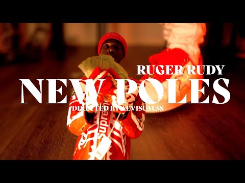 Ruger Rudy New Poles Official Music Video 