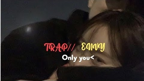 Trap//Envy//only you✨ XML file in the description 👇👇