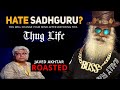 Sadhguru ULTIMATE Spontaneity 👌 TIGHT SLAPS | Hate Sadhguru? Must Watch🤙Thug Life  Part-1
