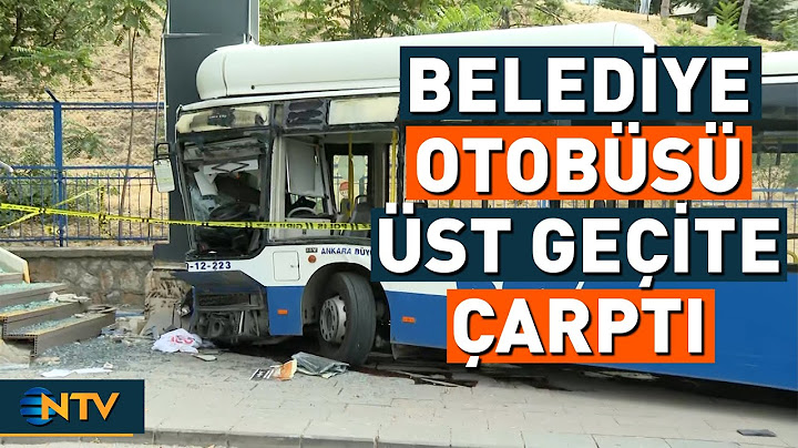 Breaking News: Ankara Municipal Bus Crashes, 18 Injured, 1 Seriously | NTV