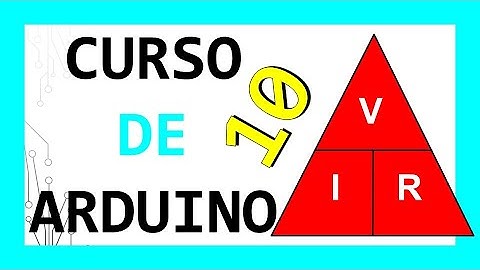 CURSO de ARDUINO [2020].- la LEY de OHM