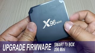 Update firmware Android tv box X96 Mini