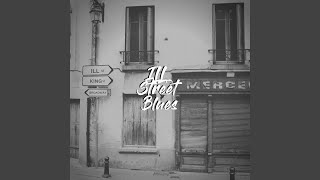 ILL Street Blues