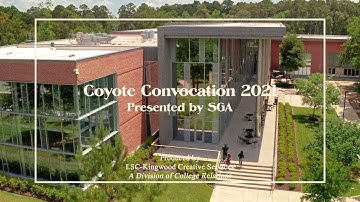 Welcome to LSC-Kingwood! - Coyote Convocation 2021