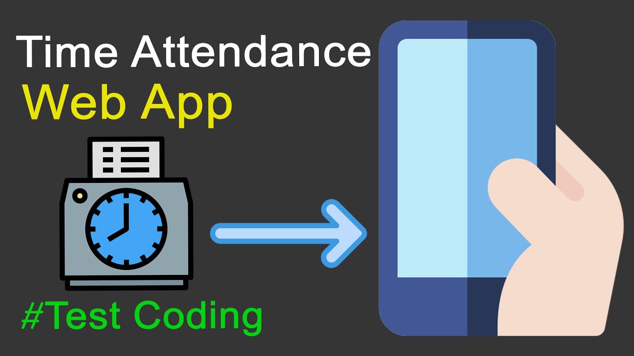 โปรแกรมคํานวณเวลาทํางาน ฟรี  New Update  โปรแกรมลงเวลาทำงาน แบบ Web App | Time Attendance - Web App  - Test Coding