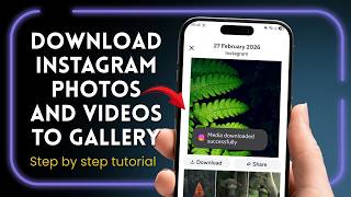 How to Download Instagram Photos and Videos to Gallery 2026 | Instagram Media Gallery Update screenshot 1