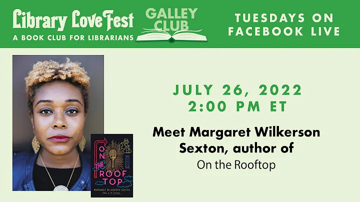 Meet Margaret Wilkerson Sexton, author of our July...