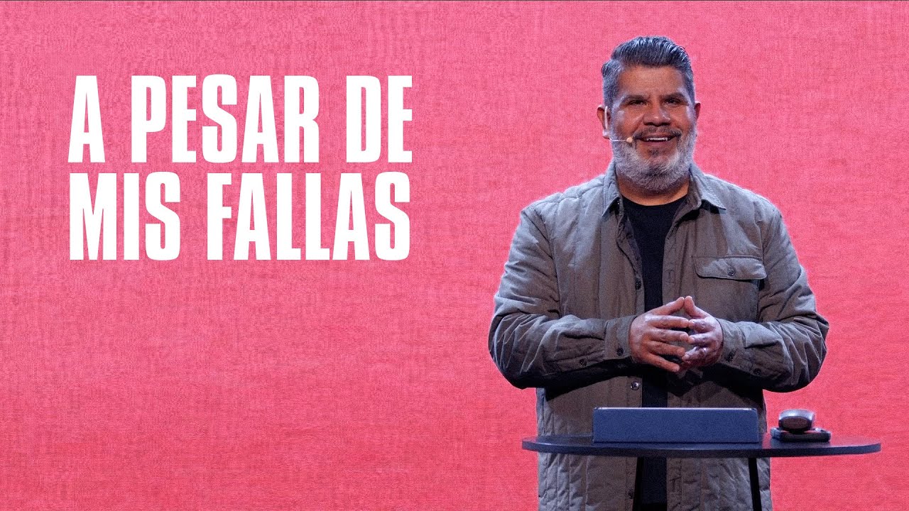 A pesar de mis fallas | Alejandro Escobedo