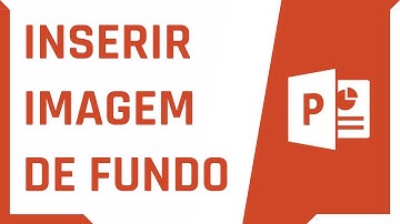 COMO INSERIR IMAGEM DE FUNDO NO POWERPOINT | Dica Rápida #15