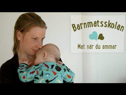 Video: Hur Man Introducerar Kompletterande Livsmedel Till Ammande Barn