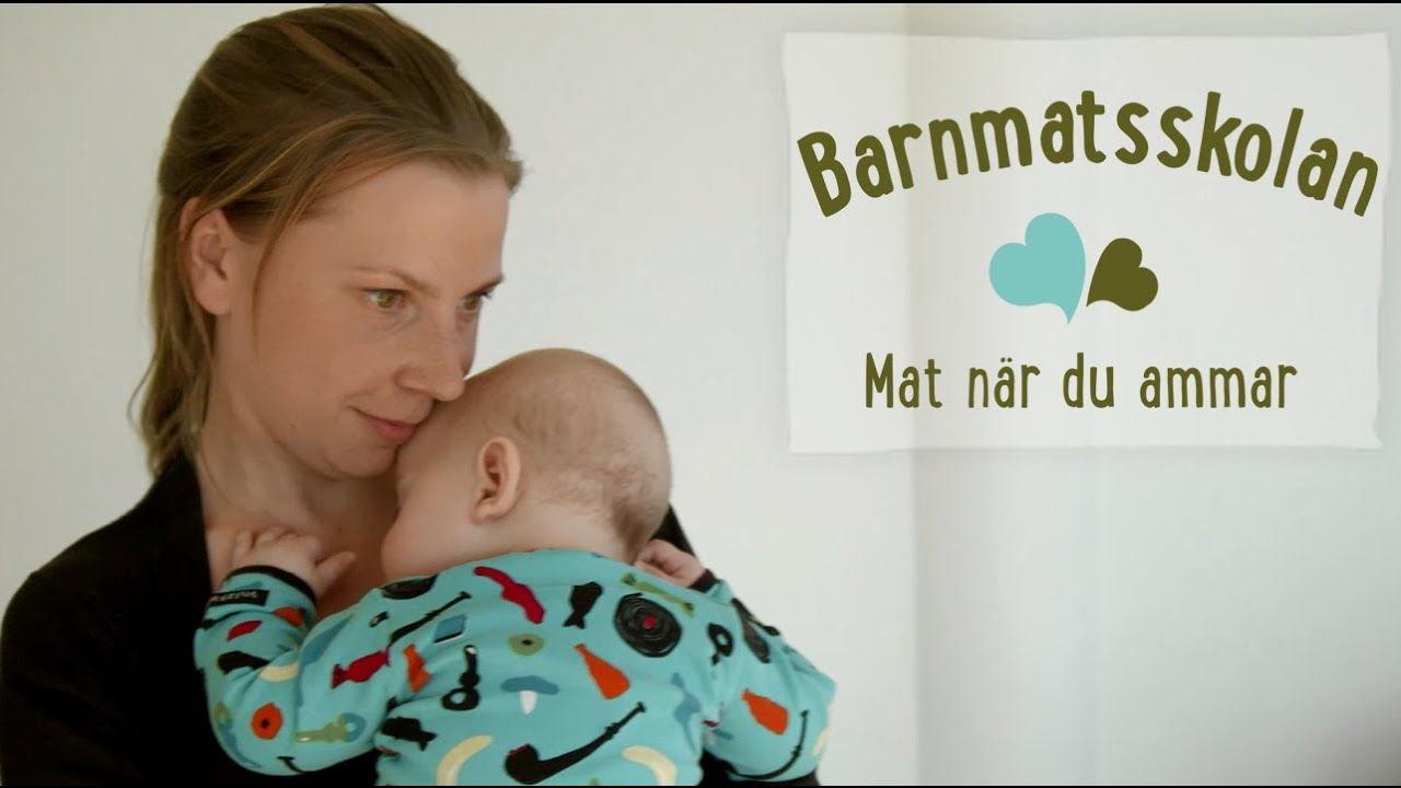 äta när man ammar äta när man ammar