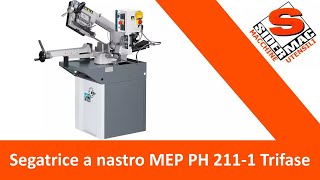 Segatrice manuale a nastro MEP PH 211-1 Trifase 2 velocità