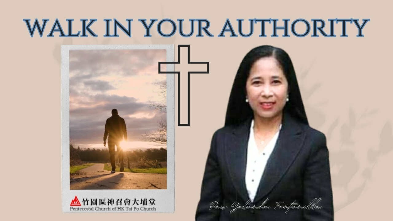 | Filipino Service | WALK IN YOUR AUTHORITY | Ps. Yolanda | 28 SEPT 2025 |