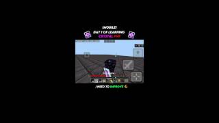 Day 1 Of Learning Crystal PVP On Mobile...#minecraft #cpvp #minecraftpe #minecraftmobile