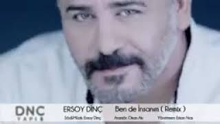 Ersoy dinc-bende insanım Resimi