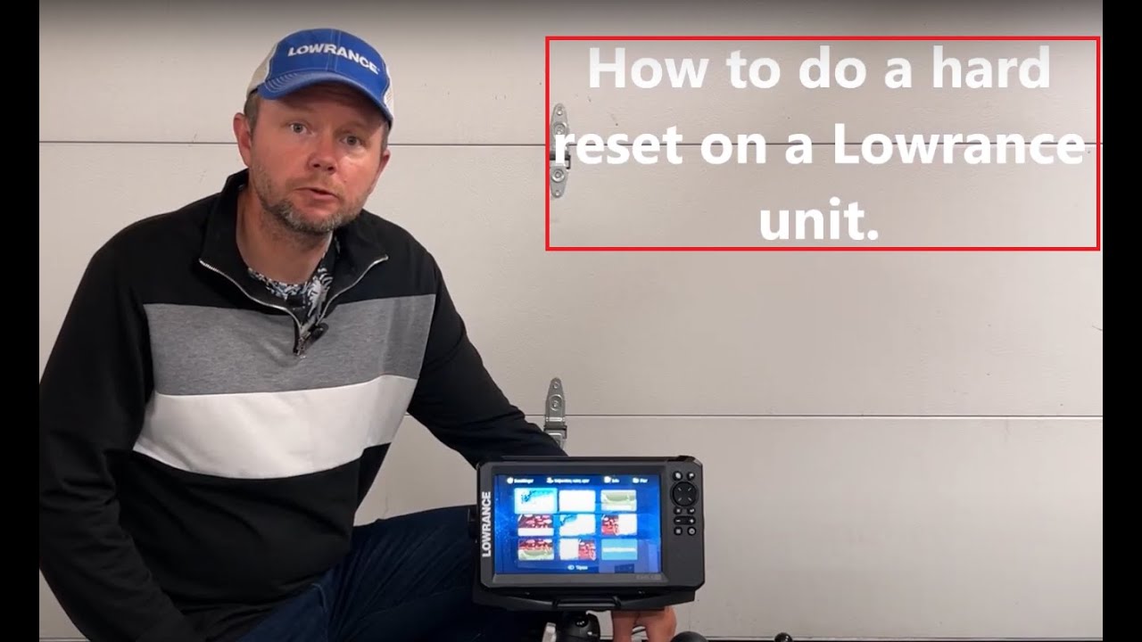 How to hard reset a Lowrance