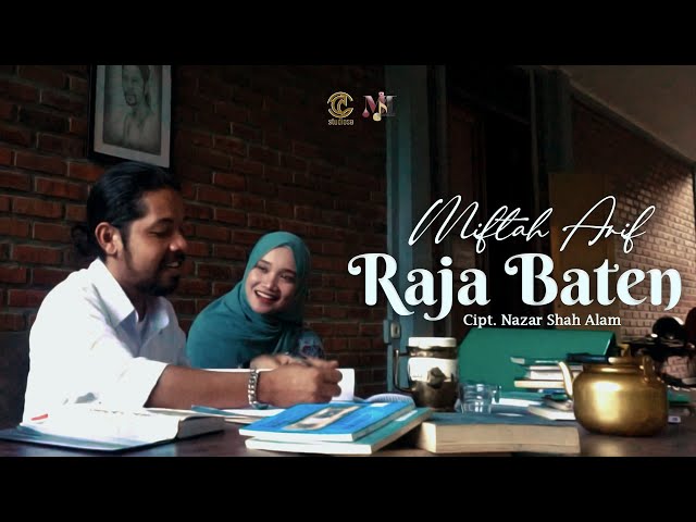 Raja Baten - Miftah Arif (Official Music Video) class=