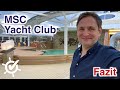 MSC Yacht Club: Fazit (MSC Grandiosa, 2020)