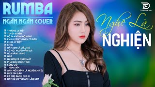 THƯƠNG LY BIỆT, TUYỆT DUYÊN, THẤM THÍA NGÂN NGÂN COVER  Album Rumba Nhạc Trẻ Đặc Biệt Hay Nhất 2024