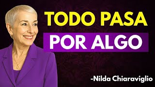 TODO PASA POR ALGO: Psicología y Sentido de la Vida | Nilda Chiaraviglio