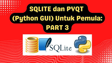 FULL PROJECT: SQLITE dan PYQT (Python GUI) Untuk Pemula: PART 3