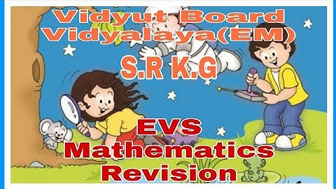 1459. Sr.KG, EVS and Mathematics, Revision |Vidyut Board Vidyalaya | BHAGYESH THAKKAR