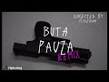 Buta Pauza Remix Buta Pauza Remix