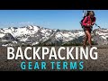 Terms To Know When Buying Backpacking Gear