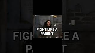 Fight Like A Parent