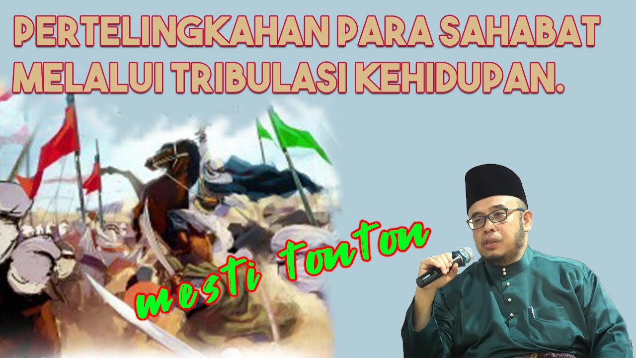 Dr MAZA - Pertelingkahan Para Sahabat Melalui Tribulasi Kehidupan