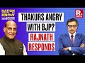 Thakurs believe in living  dying for nation rajnath responds to thakur anger reports in western up