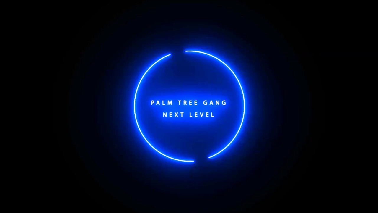 Palm Tree Gang - Next Level (Ft. Vitamin THC)