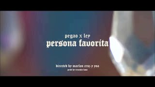 Aleko & Ignacio Ley - Persona Favorita (Video Oficial)