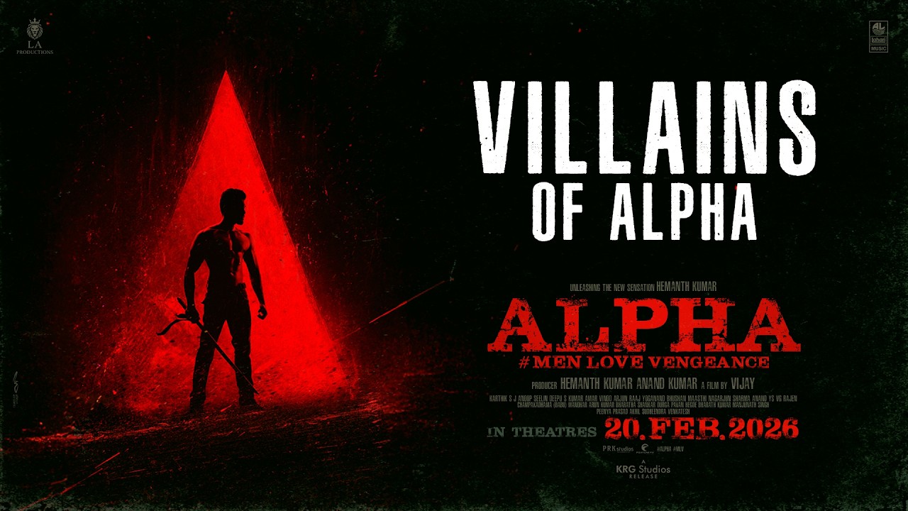 Villains of Alpha - Character Introduction | Alpha 