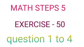 Celebrity math steps 5(bharti bhavan) exercise 50 question 1 to 4 solution Wealth