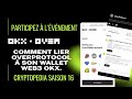 Overprotocol  comment lier over wallet  son portefeuille okx web3 cryptopedia saison 16