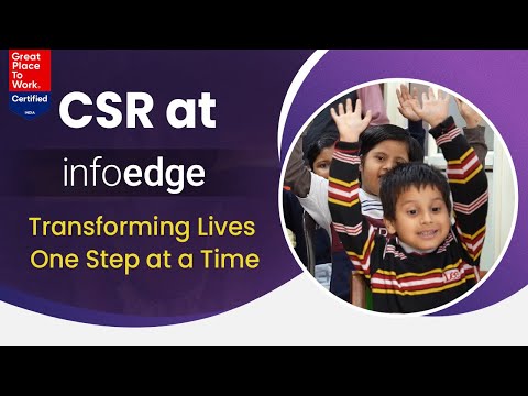 CSR at Info Edge: Transforming Lives, One Step at a Time