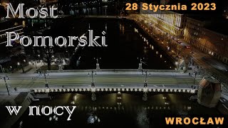 Most Pomorski - Noc Przed Otwarciem - Wrocław
